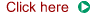 Click here
